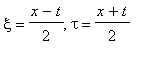 xi = (x-t)/2, tau = (x+t)/2